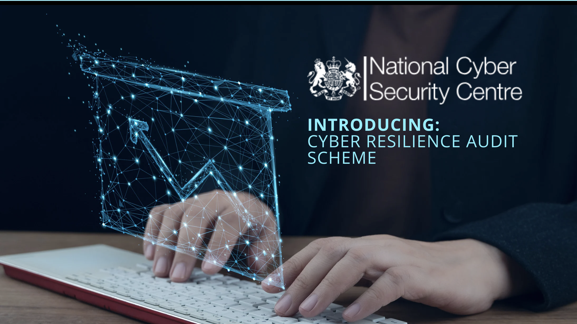 UK's NCSC Launches Cyber Resilience Audit (CRA) Scheme